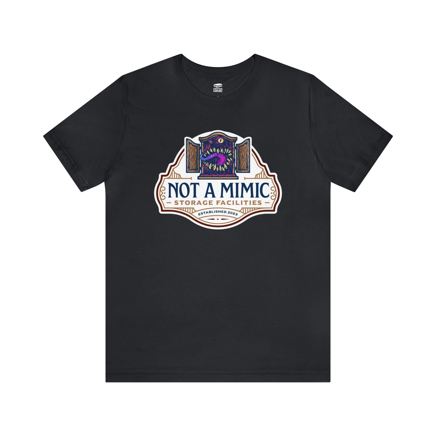 Not a Mimic Storage Facilities | Side Hustle Collection | Retail Fit Fantasy Geek Cotton T-shirt