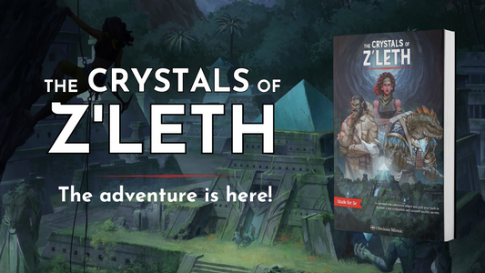The Crystals of Z'leth is out!