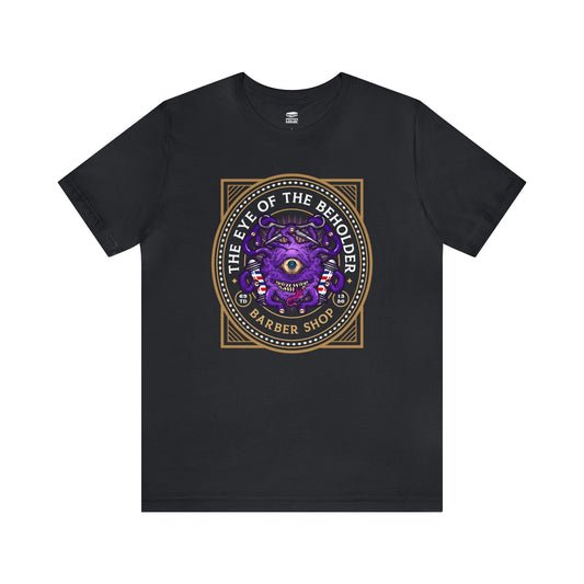 Eye of the Beholder Barber Shop | Side Hustle Collection | Retail Fit Fantasy Geek Cotton T-shirt