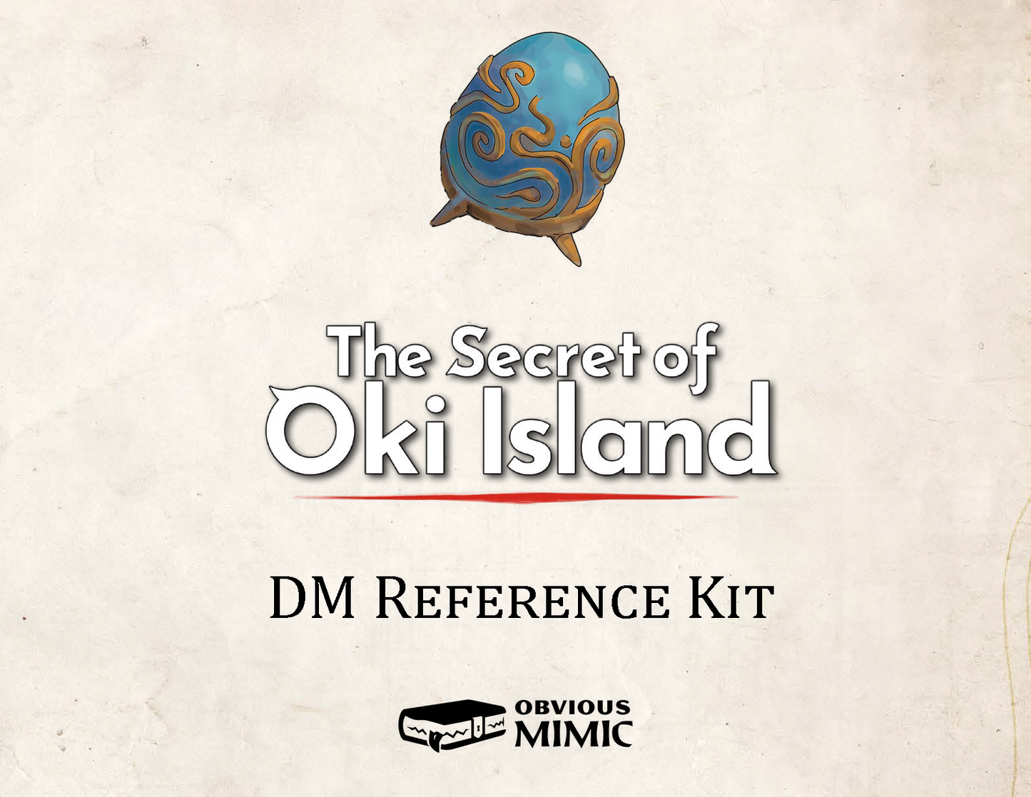 The Secret of Oki Island - DM Reference Kit (FREE)