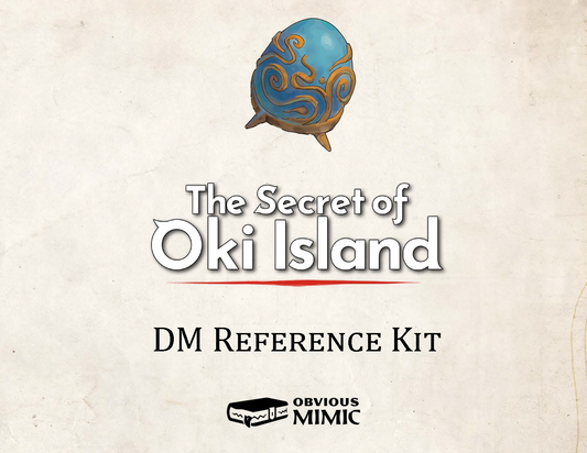 The Secret of Oki Island - DM Reference Kit (FREE)