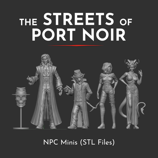 The Streets of Port Noir NPC Minis (Digital STL Files)