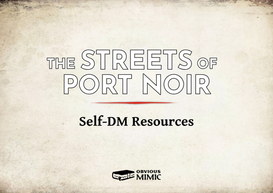 The Streets of Port Noir - Self-DM Pack (Optional)